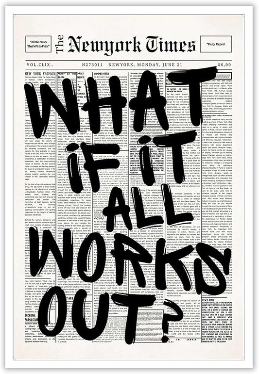 Drimiler Retro Black And White Newspaper Poster What If It All Works Out Canvas by Drimiler